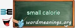 WordMeaning blackboard for small calorie